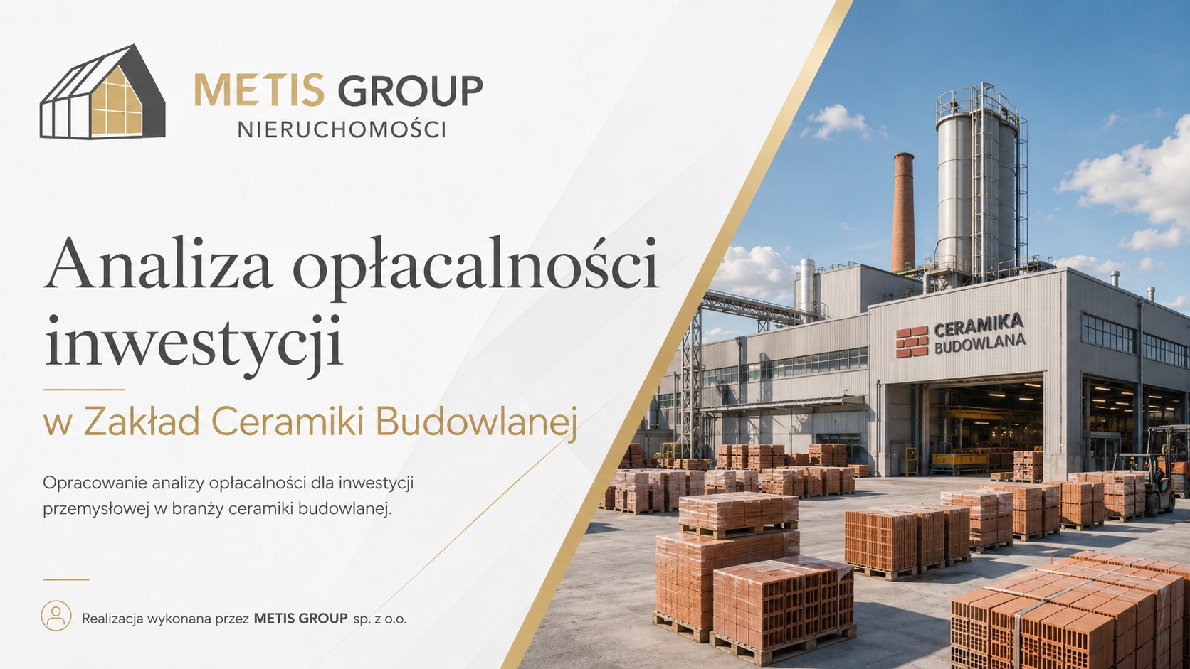 Analiza opłacalności inwestycji w Zakładzie Ceramiki Budowlanej
