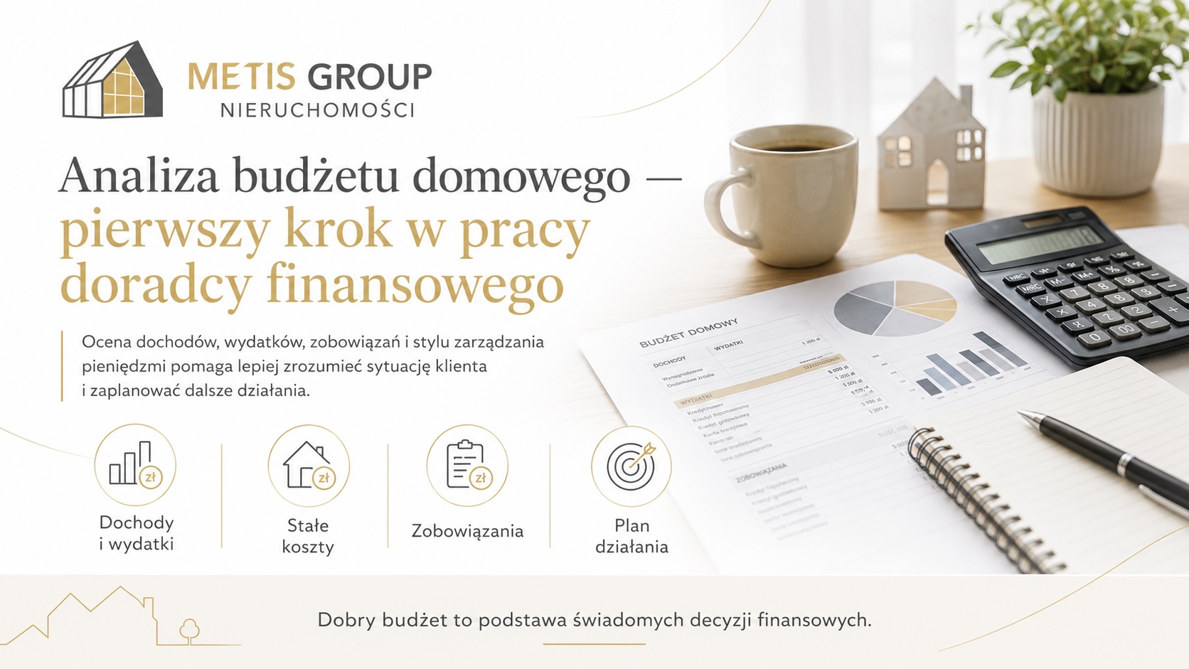 Analiza budżetu domowego — pierwszy krok w pracy doradcy finansowego