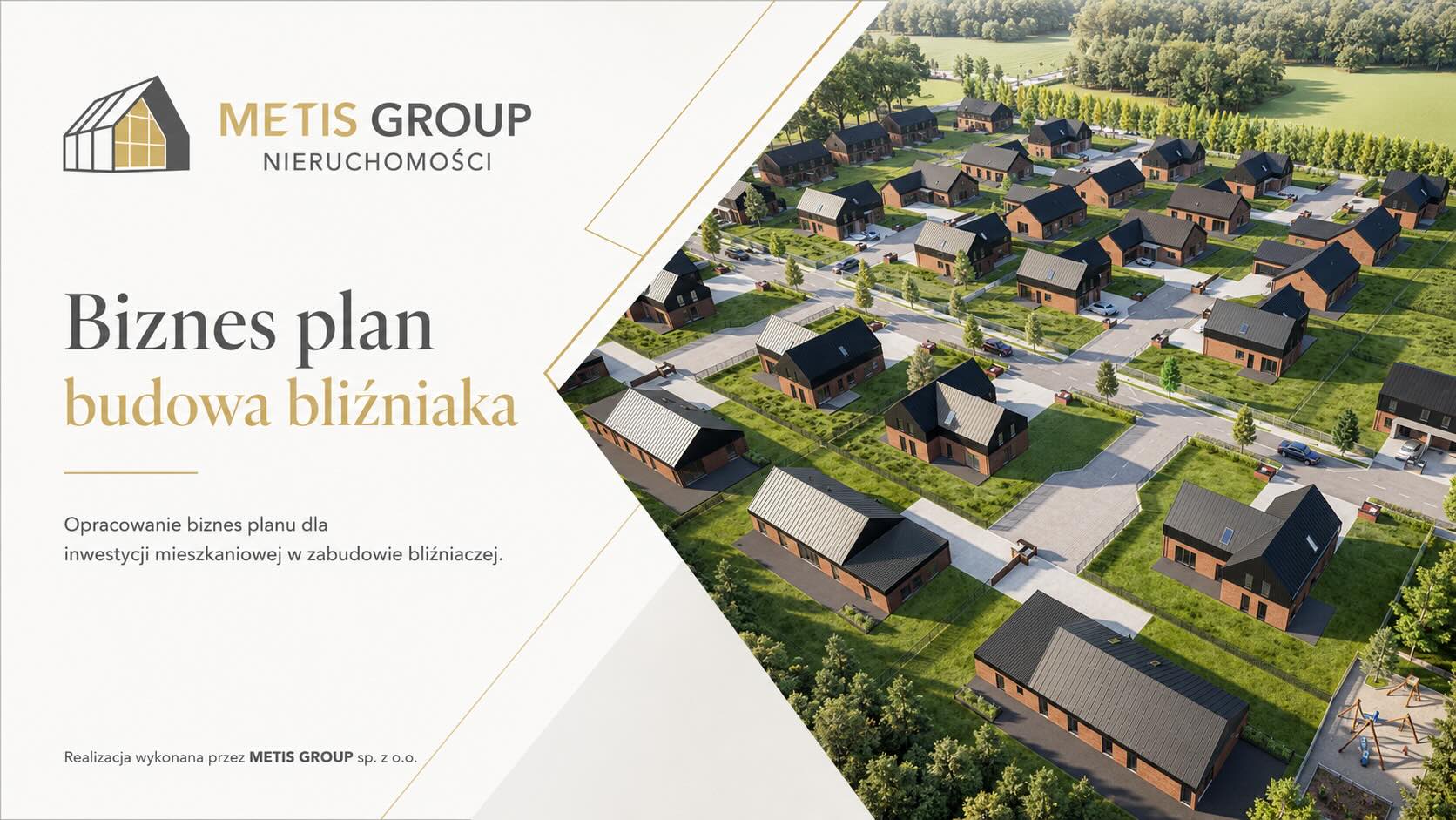 Biznes plan pod budowę bliźniaka w Tarnowie Podgórnym