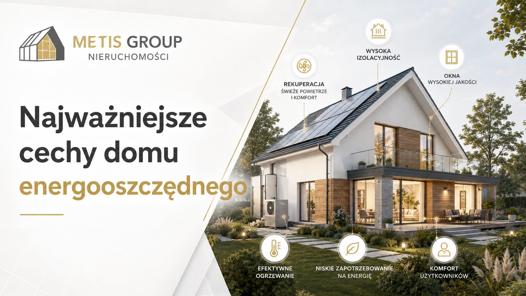 Najważniejsze cechy domu energooszczędnego