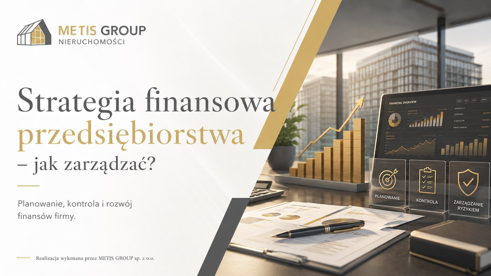 Strategia finansowa przedsiębiorstwa – jak zarządzać?
