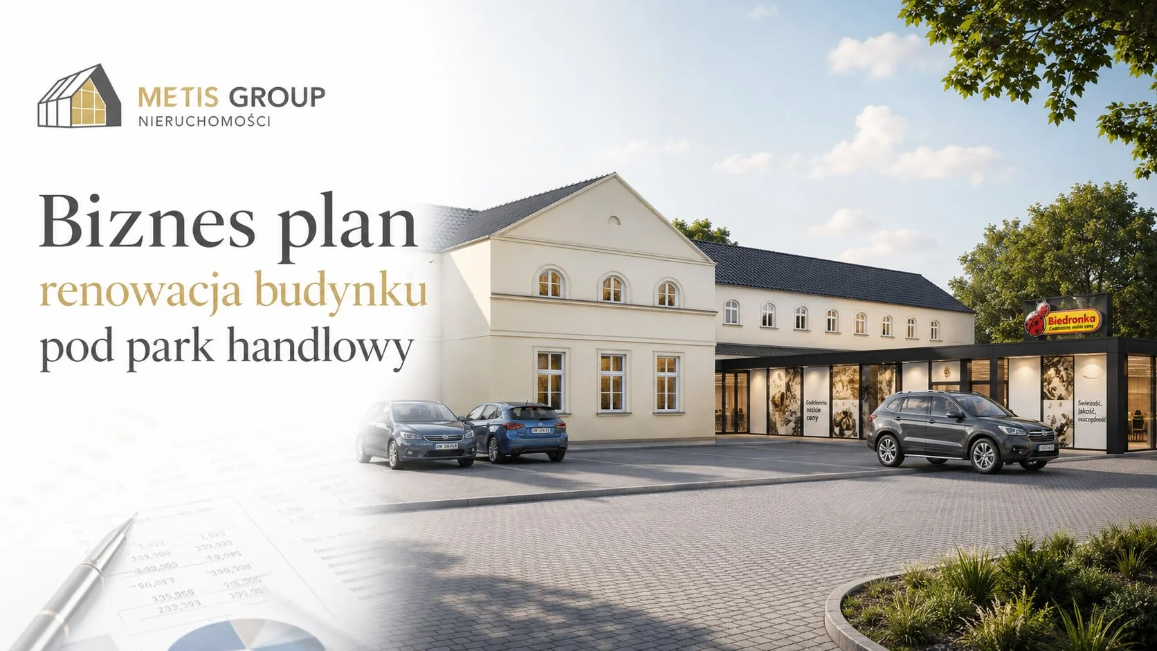 Biznes plan renowacja budynku pod park handlowy