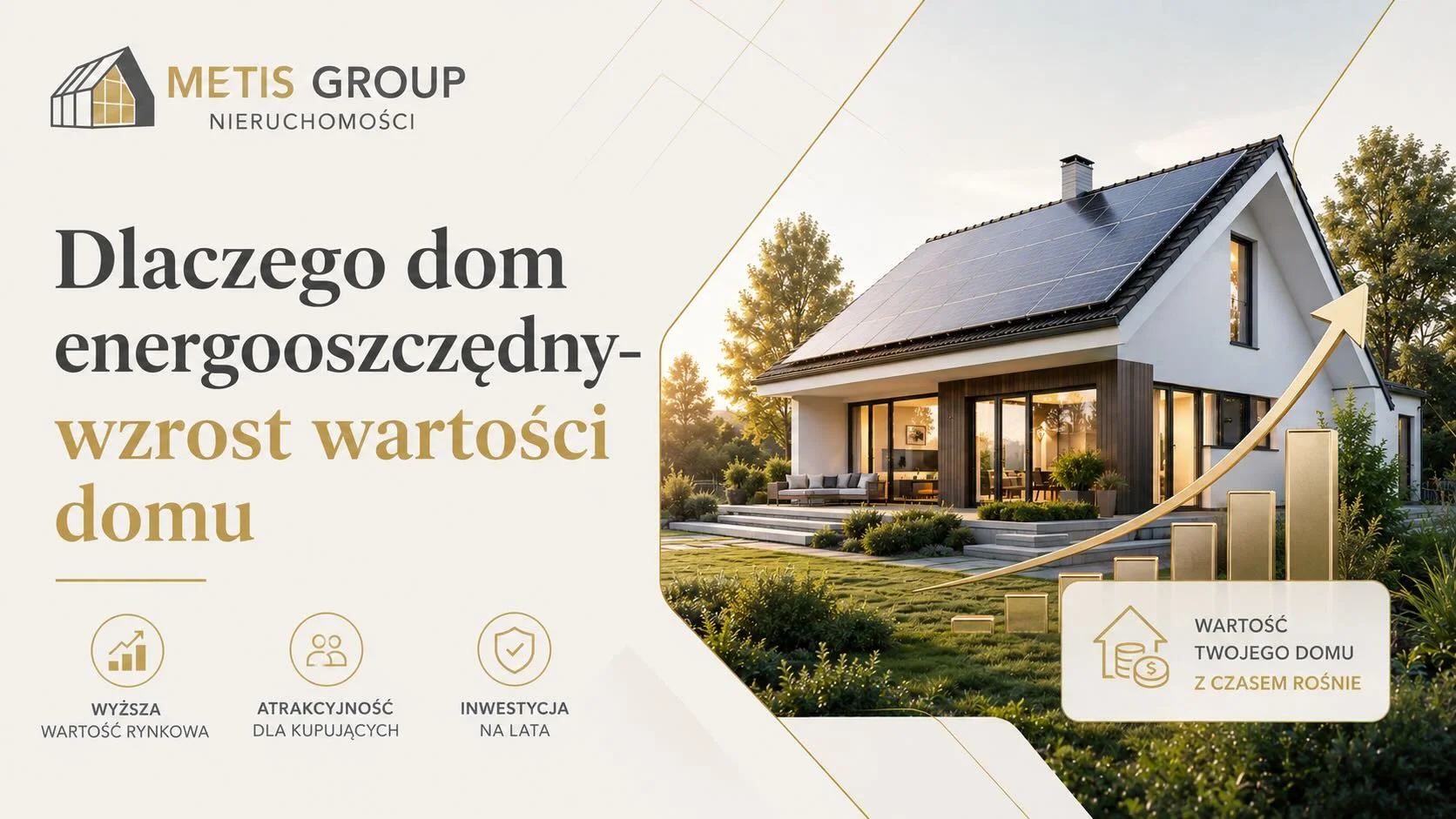 Dlaczego dom energooszczędny- wzrost wartości domu