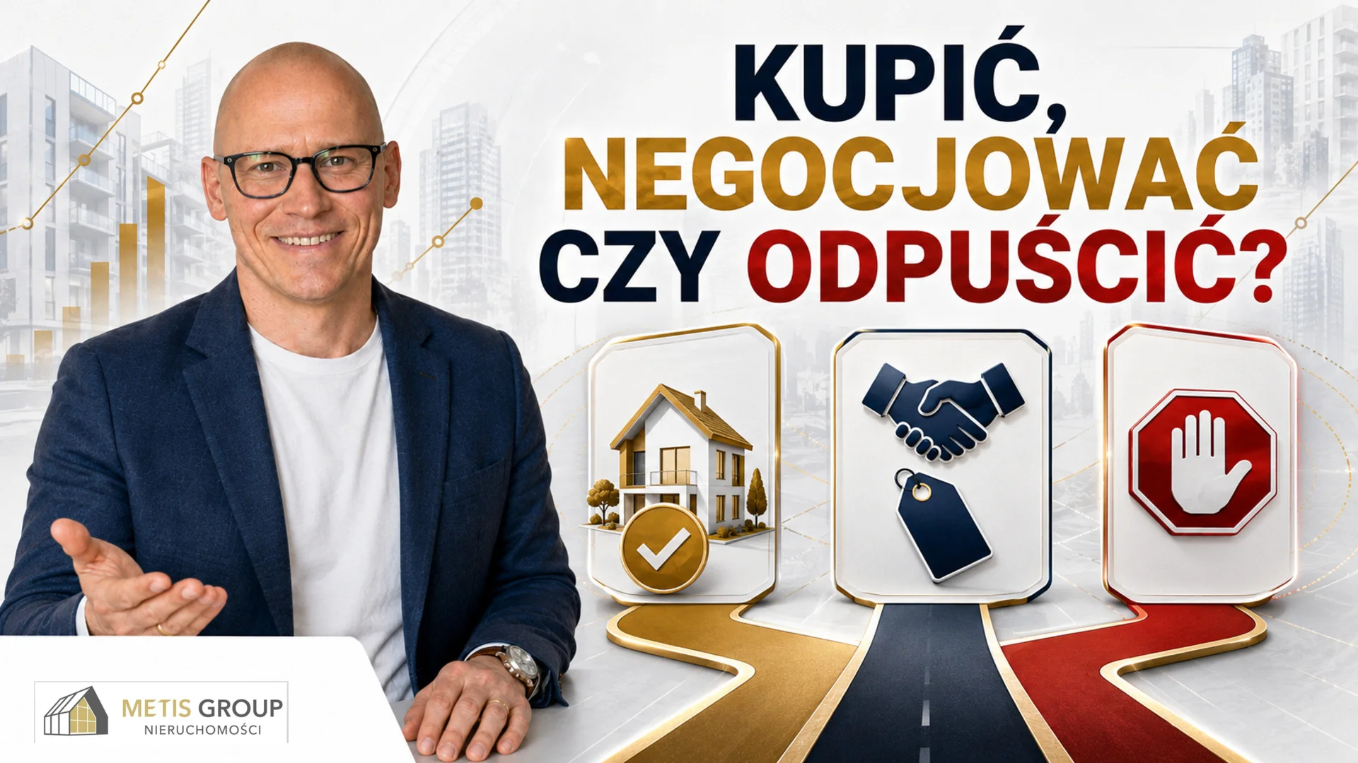 Kupić, negocjować czy odpuścić?