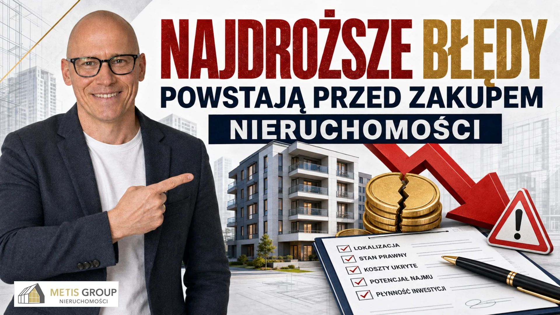 Najdroższe błędy powstają przed zakupem nieruchomości