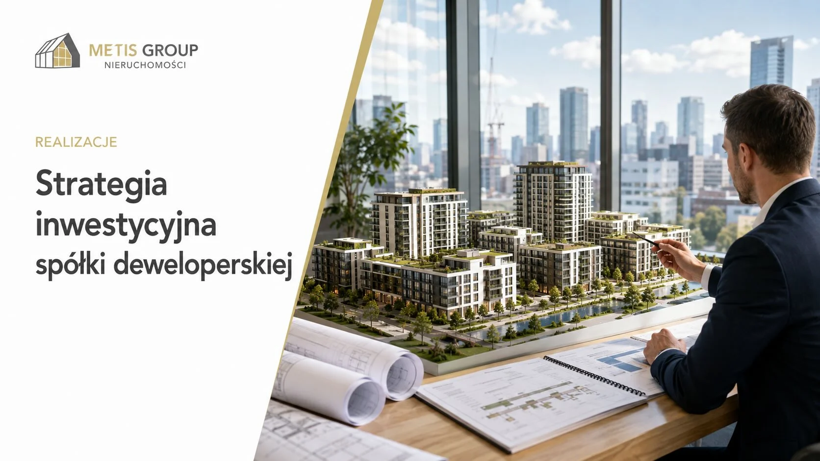 Strategia inwestycyjna spółki deweloperskiej